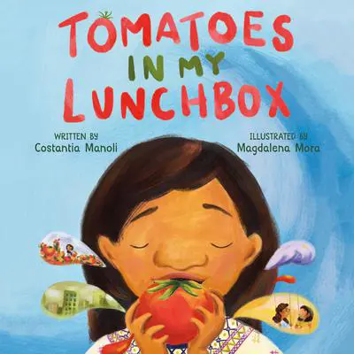 Tomatoes in My Lunchbox Audibook, by Costantia Manoli