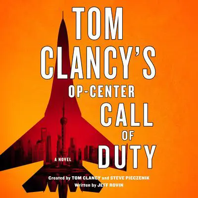 Tom Clancy's Op-Center: Call of Duty: A Novel Audibook, by Jeff Rovin