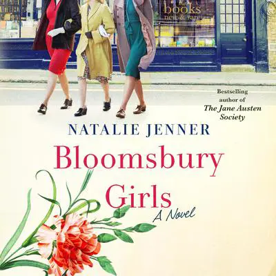 Bloomsbury Girls: A Novel Audibook, by Natalie Jenner