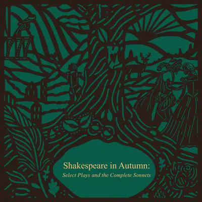 Shakespeare in Autumn (Seasons Edition -- Fall): Select Plays and the Complete Sonnets Audibook, by William Shakespeare