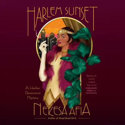 Harlem Sunset Audibook, by Nekesa Afia