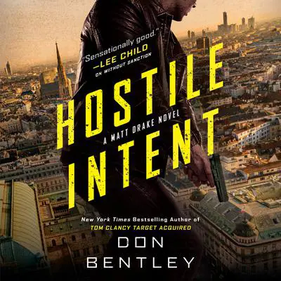 Hostile Intent Audibook, by Don Bentley