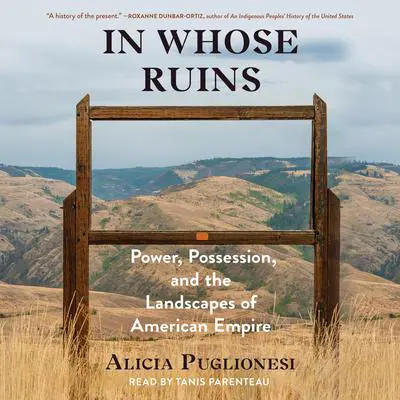 In Whose Ruins Audibook, by Alicia Puglionesi