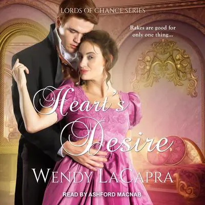 Heart's Desire Audibook, by Wendy LaCapra