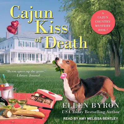 Cajun Kiss of Death Audibook, by Ellen Byron