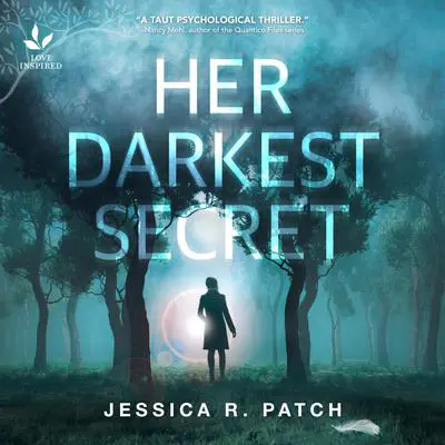 Her Darkest Secret Audibook, by Jessica R. Patch
