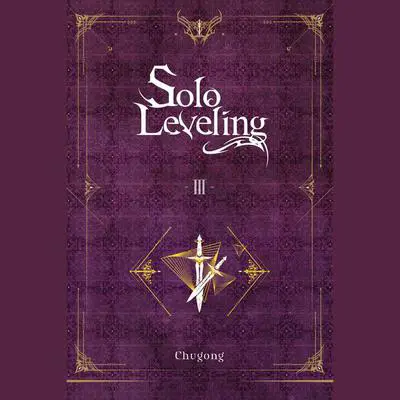 Solo Leveling, Vol. 3 Audibook, by Chugong 