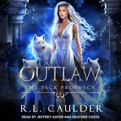 Outlaw Audibook, by R.L. Caulder