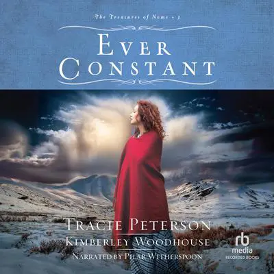 Ever Constant Audibook, by Tracie Peterson