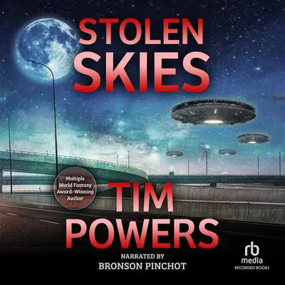 Stolen Skies Audibook, by Tim Powers