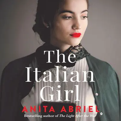 The Italian Girl Audibook, by Anita Abriel