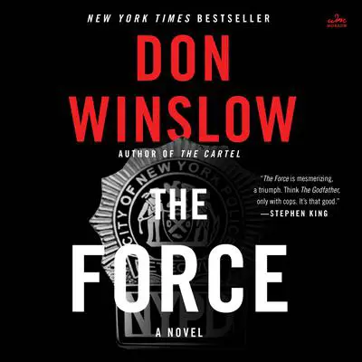 The Force: A Novel Audibook, by Don Winslow