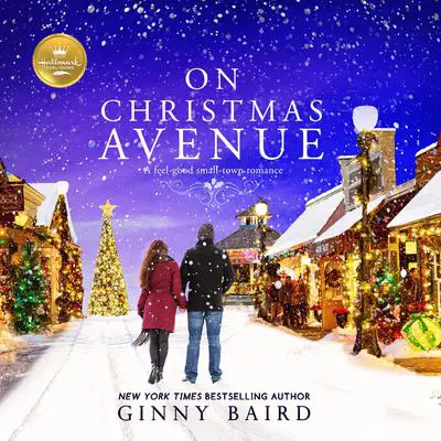 On Christmas Avenue: A Christmas Romance from Hallmark Publishing Audibook, by Ginny Baird
