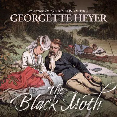The Black Moth: A Romance of the 18th Century Audibook, by Georgette Heyer