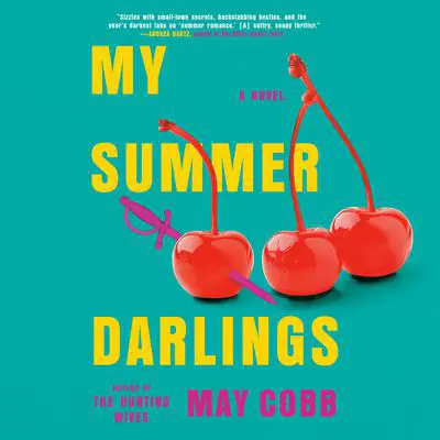 My Summer Darlings Audibook, by May Cobb