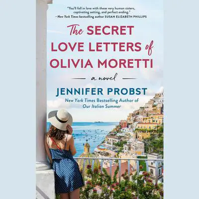 The Secret Love Letters of Olivia Moretti Audibook, by Jennifer Probst