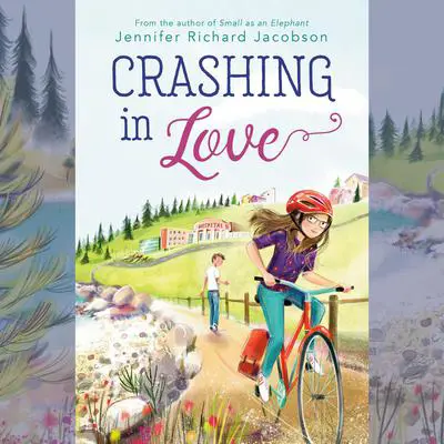 Crashing in Love Audibook, by Jennifer Richard Jacobson