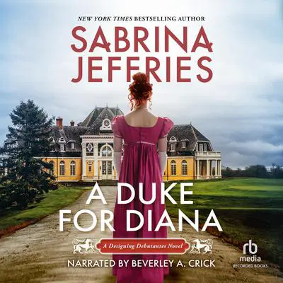 A Duke for Diana Audibook, by Sabrina Jeffries