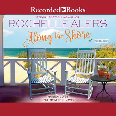 Along the Shore Audibook, by Rochelle Alers