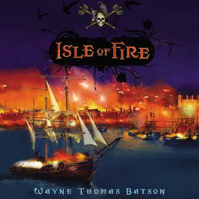 Isle of Fire Audibook, by Wayne Thomas Batson