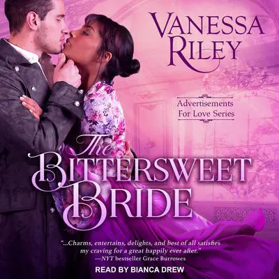 The Bittersweet Bride Audibook, by Vanessa Riley