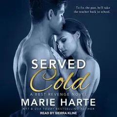 Served Cold Audibook, by Marie Harte