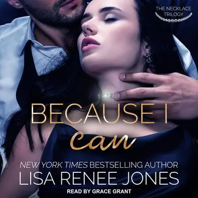 Because I Can Audibook, by Lisa Renee Jones