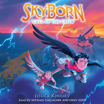Call of the Crow (Skyborn #2) Audibook, by Jessica Khoury