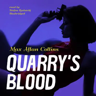 Quarry's Blood Audibook, by Max Allan Collins