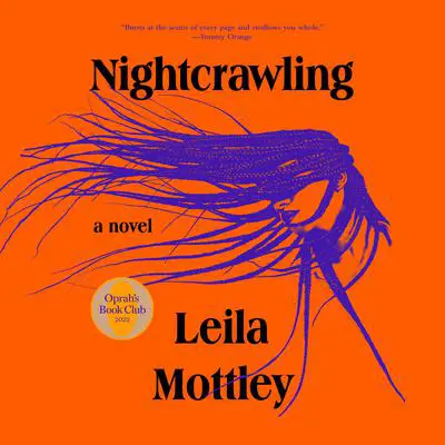 Nightcrawling: A Novel (Oprah's Book Club) Audibook, by Leila Mottley