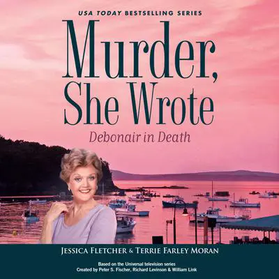 Murder, She Wrote: Debonair in Death Audibook, by Jessica Fletcher