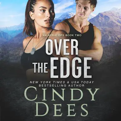 Over the Edge Audibook, by Cindy Dees