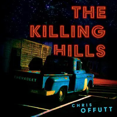 The Killing Hills Audibook, by Chris Offutt