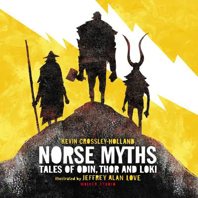 Norse Myths: Tales of Odin, Thor, and Loki Audibook, by Kevin Crossley-Holland