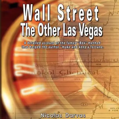 Wall Street: The Other Las Vegas Audibook, by Nicolas Darvas