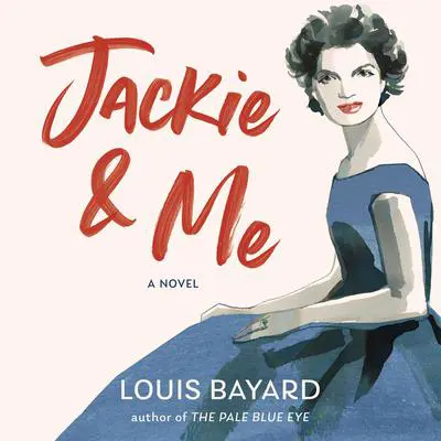 Jackie & Me Audibook, by Louis Bayard