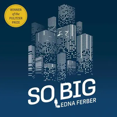 So Big Audibook, by Edna Ferber