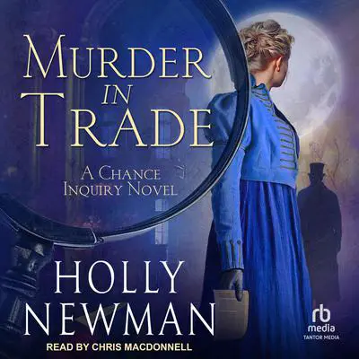 Murder in Trade Audibook, by Holly Newman