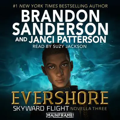 Evershore (Skyward Flight: Novella 3) Audibook, by Brandon Sanderson