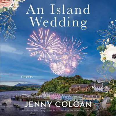 An Island Wedding: A Novel Audibook, by Jenny Colgan