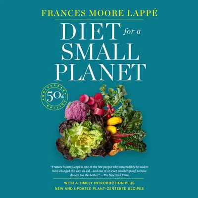 Diet for a Small Planet (Revised and Updated) Audibook, by Frances Moore Lappé