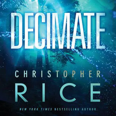 Decimate Audibook, by Christopher Rice