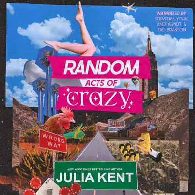 Random Acts of Crazy Audibook, by Julia Kent