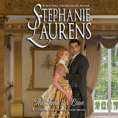 The Time for Love Audibook, by Stephanie Laurens