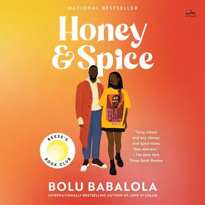Honey and Spice: A Novel Audibook, by Bolu Babalola