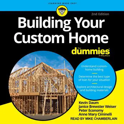 Building Your Custom Home For Dummies: 2nd Edition Audibook, by Kevin Daum