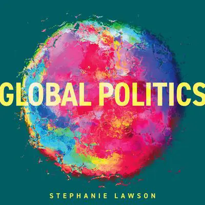 Global Politics Audibook, by Stephanie Lawson
