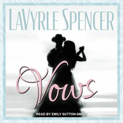 Vows Audibook, by LaVyrle Spencer