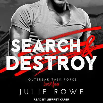 Search & Destroy Audibook, by Julie Rowe