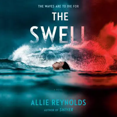 The Swell Audibook, by Allie Reynolds